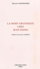 La Mort grotesque chez Jean Giono