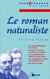 Le roman naturaliste