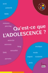 Qu'est-ce que l'adolescence ?