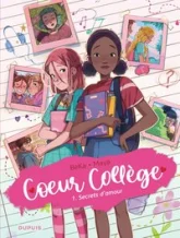 Coeur Collège, tome 1 : Secrets d'amour