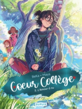 Coeur Collège, tome 5 : L'Amour à nu