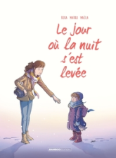 Le Jour où, tome 5 : La nuit s'est levée