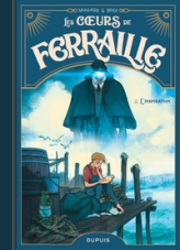 Les coeurs de ferraille, tome 2 :  L'inspiration