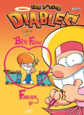 Les P'tits Diables, tome 25 : Bête Frère Forever