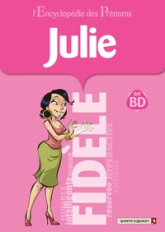 L'Encyclopédie des prénoms, tome 34 : Julie