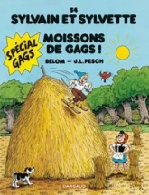 Sylvain et Sylvette, tome 54  : Moissons de Gags !