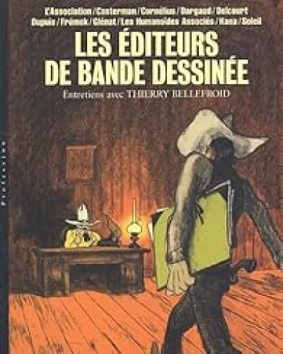 Les éditeurs de bande dessinée