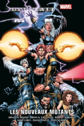 Ultimate X-Men, tome 2 : Les nouveaux mutants