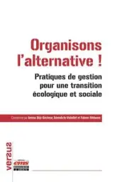 Organisons l'alternative !