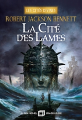 La Cité des lames: Les cités divines - tome 2