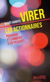 Virer les actionnaires