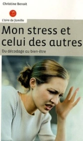 MON STRESS ET CELUI DES AUTRES