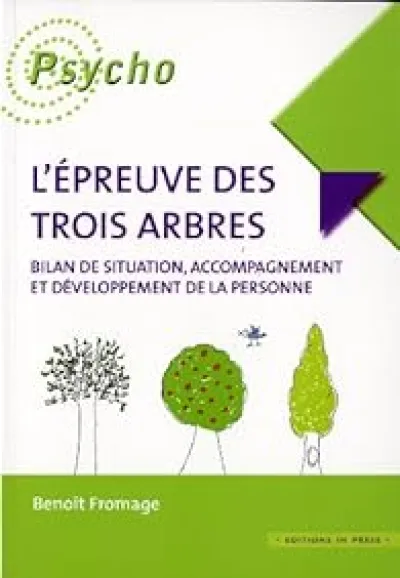 L'épreuve des trois arbres