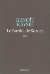 Le bordel de Soroca