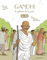 Gandhi, le pèlerin de la paix, en BD