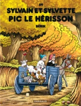 Sylvain et Sylvette, tome 59 : Pic le hérisson