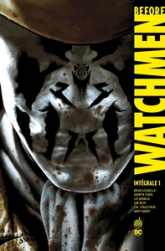 Before Watchmen - Intégrale, tome 1