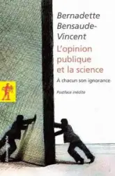 L'opinion publique et la science : A chacun son ignorance