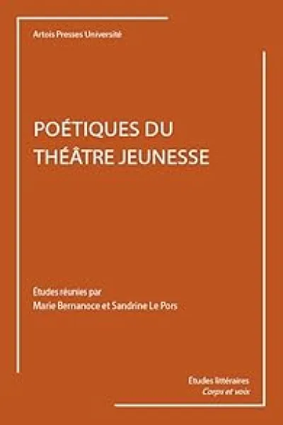 Poétiques du théâtre jeunesse