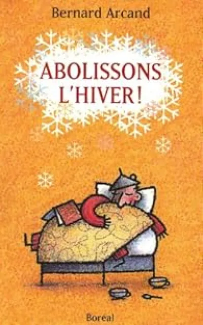 Abolissons l'hiver