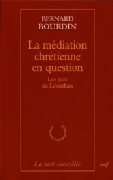 La médiation chrétienne en question