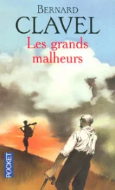 Les grands malheurs