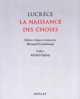 Lucrèce, la naissance des choses