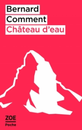 Château d'eau et autres nouvelles