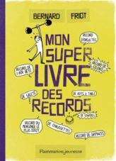 Mon super livre des records