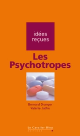 Psychotropes (les)