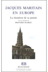 BB n°31 - Jacques Maritain en Europe - La Réception de sa pensée