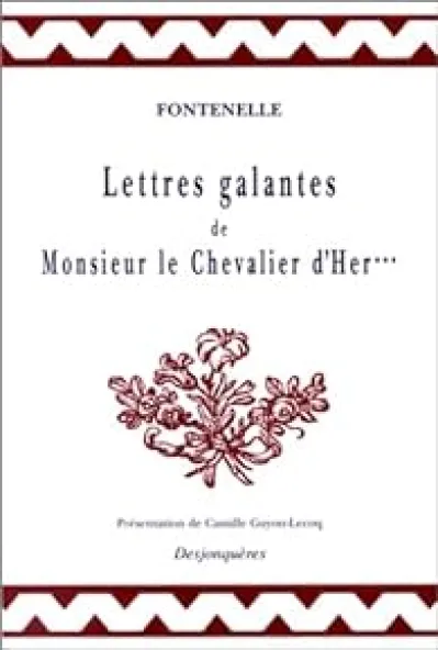 Lettres galantes de Monsieur le Chevalier d'Her***