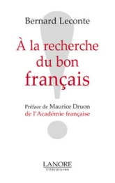 A la recherche du bon français