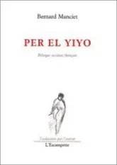 Per el Yiyo (bilingue occitan / français)