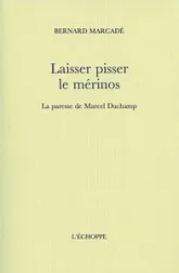 Laisser Pisser le Merinos