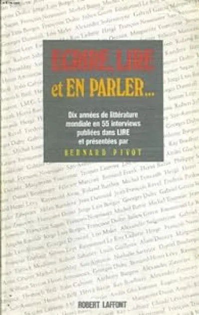 Ecrire, lire et en parler--