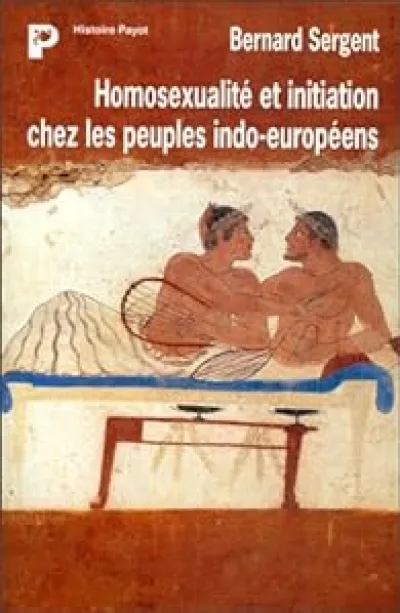 Homosexualité et initiation chez les peuples indo-européens