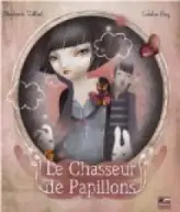 Le chasseur de papillons