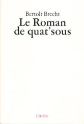 Le roman de quat'sous