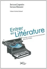 Entrer en Littérature - Premiers romans et primo-romanciers