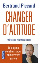 Changer d'altitude : Quelques solutions pour mieux vivre sa vie