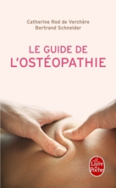 Le Guide de l'ostéopathie