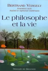 Le philosophe et la vie