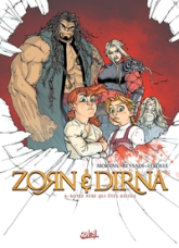 Zorn et Dirna, tome 6 : Notre père qui êtes odieux