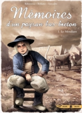 Mémoires d'un paysan bas-breton, tome 1 : Le Mendiant