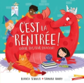 C'est la rentrée ! (n'aie pas peur, dragon)