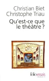 Qu'est-ce que le théâtre ?