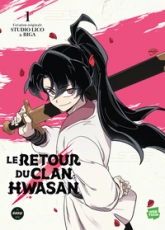 Le retour du clan Hwasan, tome 1