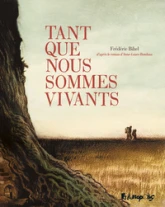 Tant que nous sommes vivants (BD)