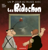 Un 7ème jour au musée avec les Bidochon